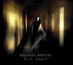 Paranoia Inducta : Evil Angel